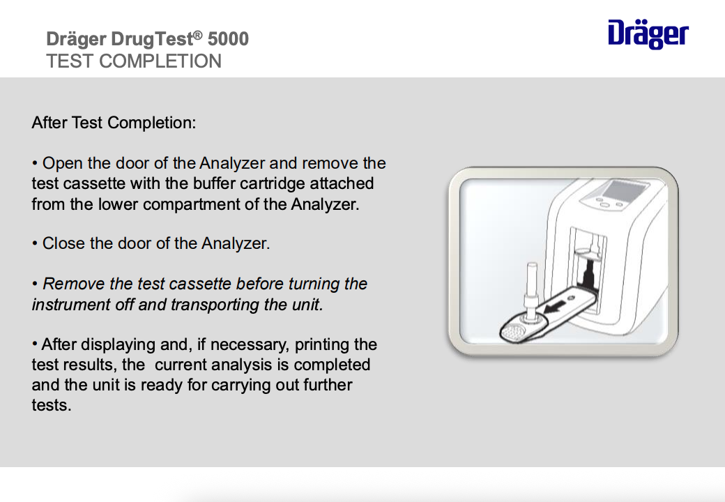 A photo-illustrated guide on Draeger Drug Test 5000