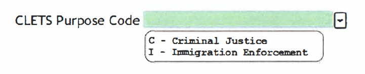 Image shows DN25-042 Level lI CLETS Purpose Code Field