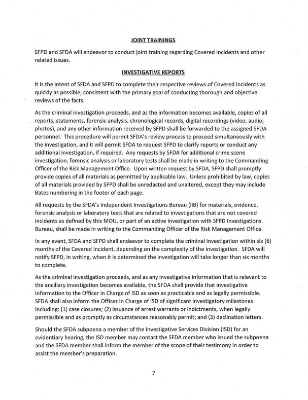 The MOU outlines the agreement between the San Francisco District Attorney's Officer and the San Francisco Police Department regarding the procedures for the criminal investigation of "Covered Incidents" to determine if an officer committed a criminal offense, Page 7