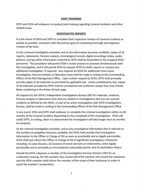 The MOU outlines the agreement between the San Francisco District Attorney's Officer and the San Francisco Police Department regarding the procedures for the criminal investigation of "Covered Incidents" to determine if an officer committed a criminal offense, Page 7